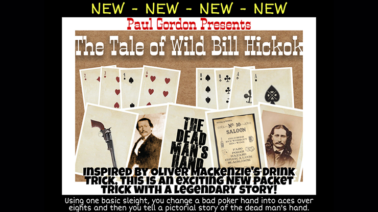 The Tale of Wild Bill Hickok by Paul Gordon 