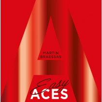 Easy Aces by Martin Braessas