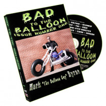 Bad To The Balloon by Mark Byrne - Volume 1 (DVD)
