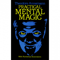 Practical Mental Magic by Theodere Annemann 