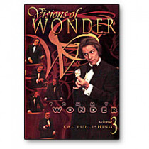 Visions of Wonder by Tommy Wonder Vol 3