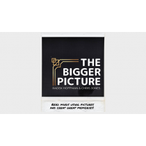 THE BIGGER PICTURE (Gimmicks and Online Instructions) by Radek Hoffman & Chris Jones 
