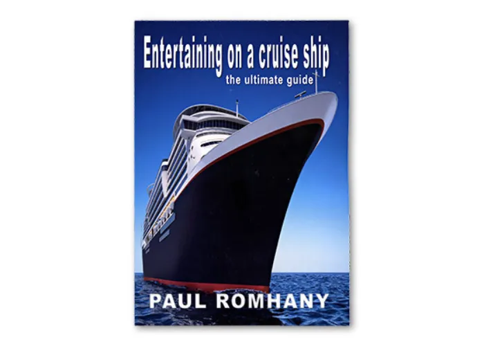 Entertaining on Cruise Ships by Paul Romhany - eBook DOWNLOAD