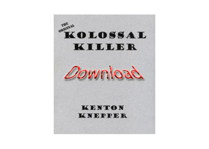 Kolossal Killer (Original) by Kenton Knepper eBook DOWNLOAD