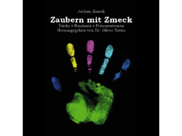 Zaubern mit Zmeck von Jochen Zmeck