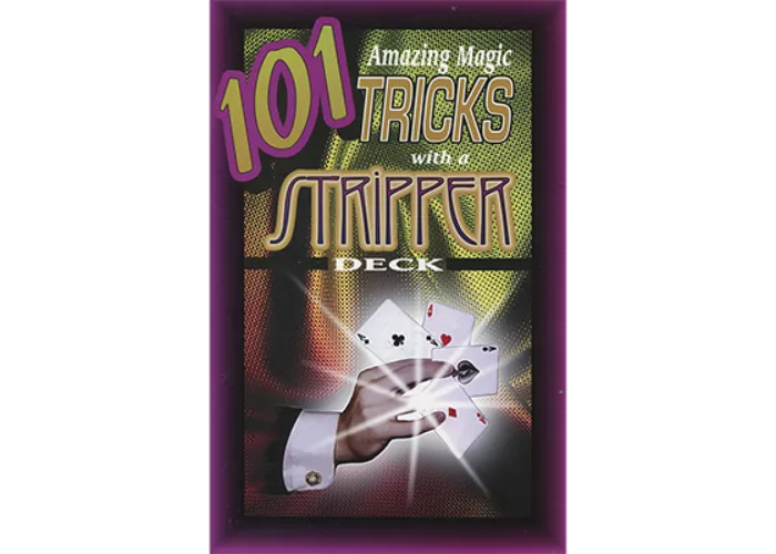 101 Amazing Magic Tricks with a Stripper Deck by Royal Magic - Heft