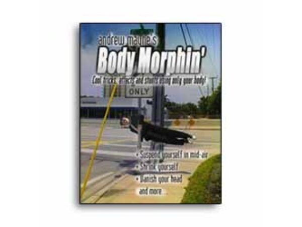 Body Morphin' Book by Andrew Mayne