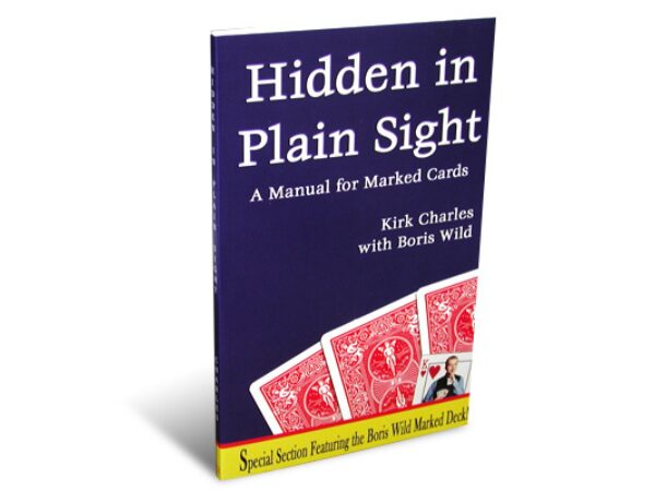 Hidden in Plain Sight: A Manual For Marked Cards