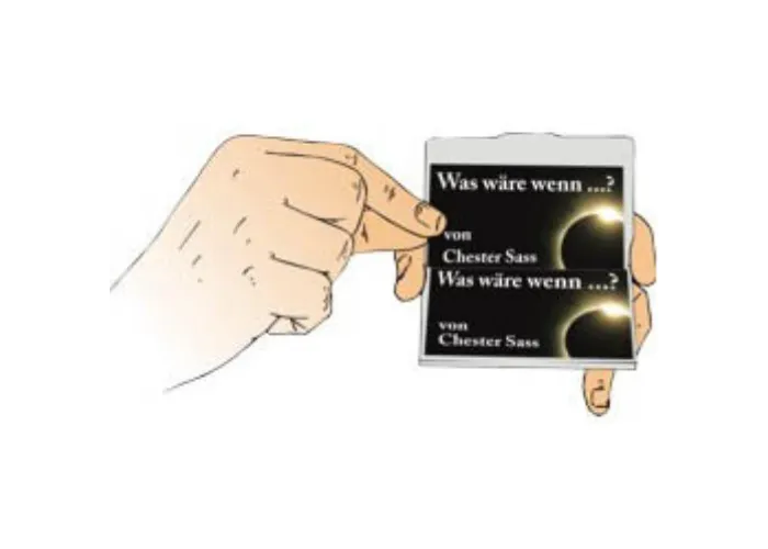 Was wäre wenn … von Chester Sass