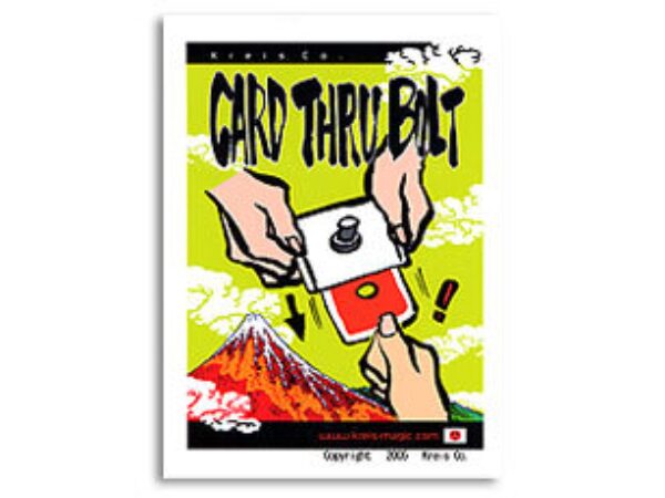 Card Thru Bolt by Kreis Magic