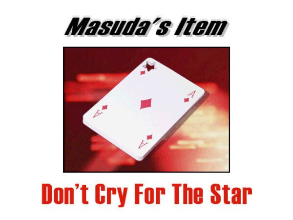 Don't cry for the star by Masuda AK