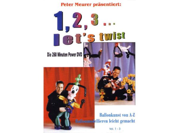 1,2,3 Ballon Modellieren leicht gemacht mit Peter Meurer (DVD)