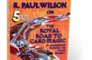 Royal Road To Card Magic by R. Paul Wilson video DOWNLOAD – Image 1