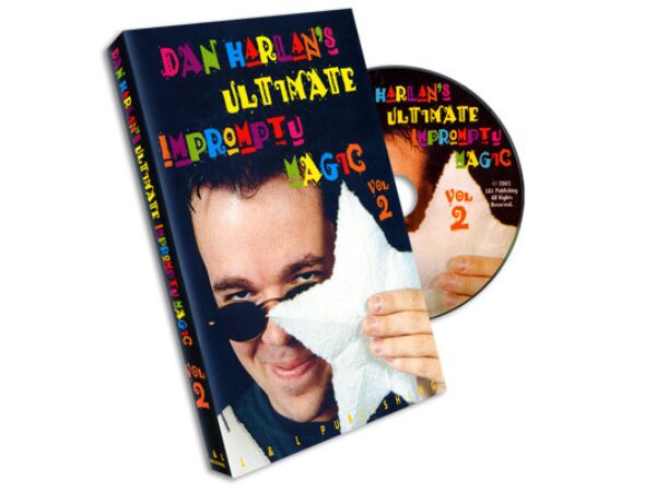 Ultimate Impromptu Magic Vol 2 by Dan Harlan (DVD)