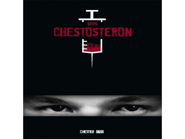 120% Chestosteron by Chester Sass (English)