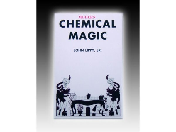 Modern Chemical Magic by Lippy