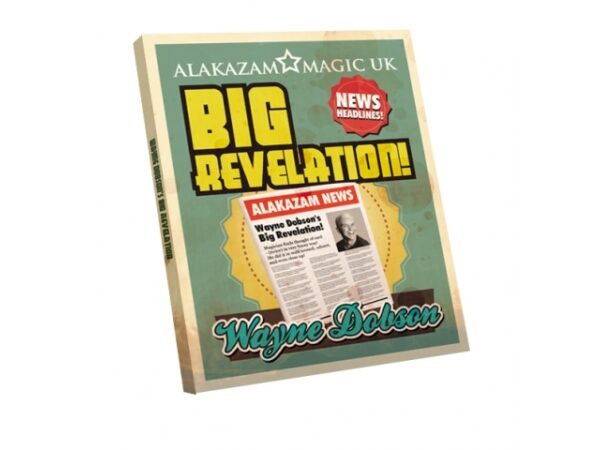 Big Revelation by Wayne Dobson