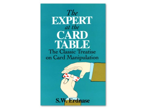 Expert At The Card Table by Dover Erdnase