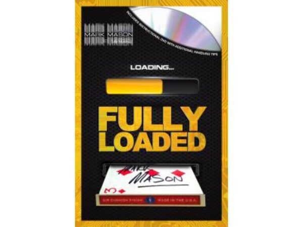 Fully Loaded by Mark Mason