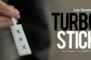 Turbo Stick (Props and Online Instructions) by Richard Sanders – Image 2