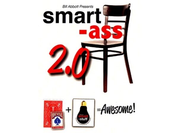 Smart Ass 2.0 (with bonus pack) by Bill Abbott
