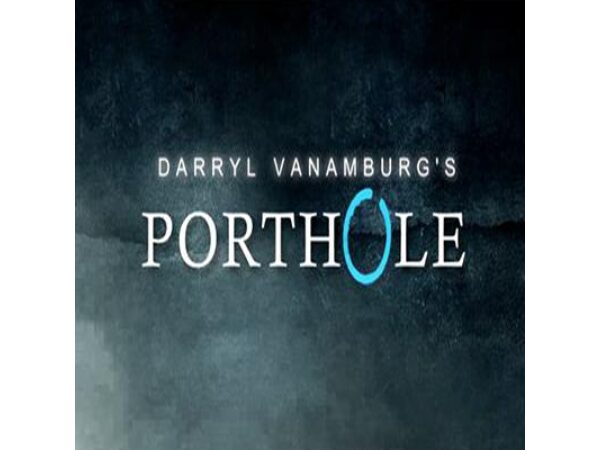 Porthole by Darryl Vanamburg