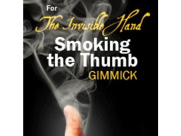 Invisible Hand Smoking Your Thumb by Vernet Magic