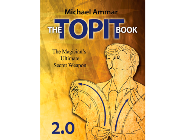 The Topit Book 2.0 by Michael Ammar