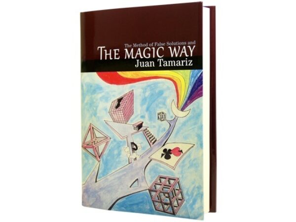 The Magic Way by Juan Tamariz and Hermetic Press