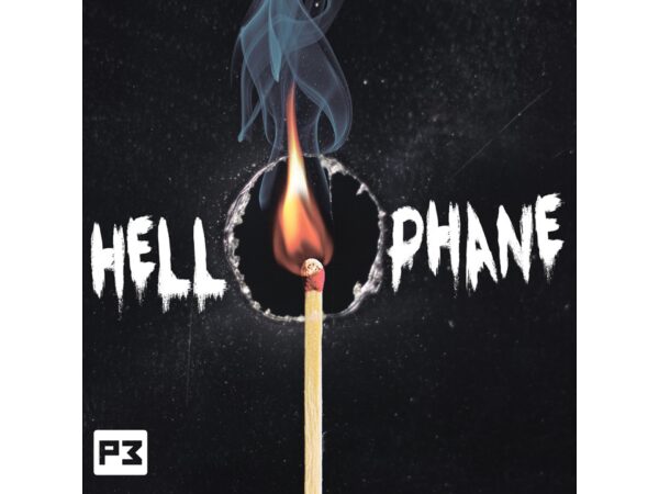 Hellophane by Dan Huffman