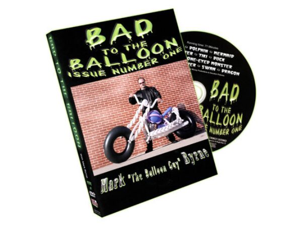 Bad To The Balloon by Mark Byrne - Volume 1 (DVD)
