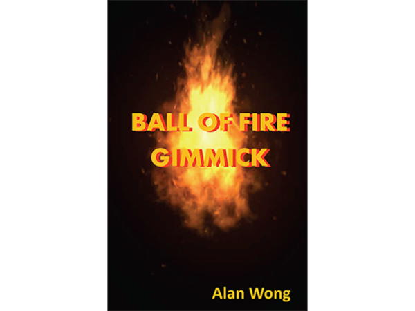 Ball of Fire by Alan Wong