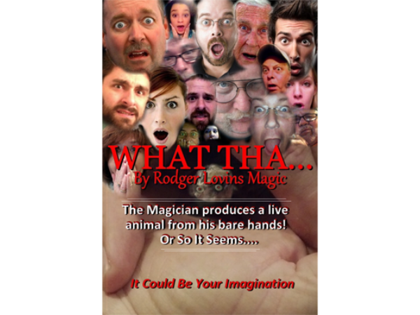 What Tha by Rodger Lovins