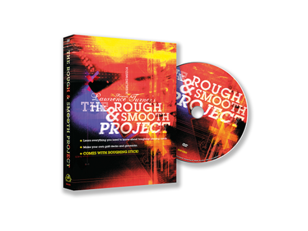 The Rough and Smooth Project (DVD and Roughing Stick) by Lawrence Turner