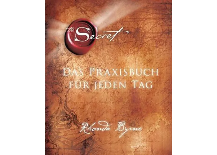 The Secret - Das Praxisbuch