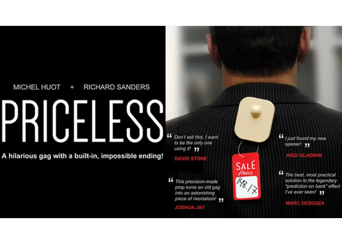 Priceless (Gimmick and Online Instructions) by Michel Huot and Richard Sanders