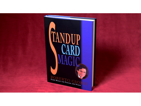 Stand-up Card Magic by Roberto Giobbi