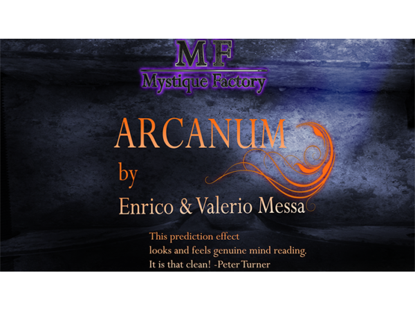 Arcanum by Enrico & Valerio Messa Mystique Factory