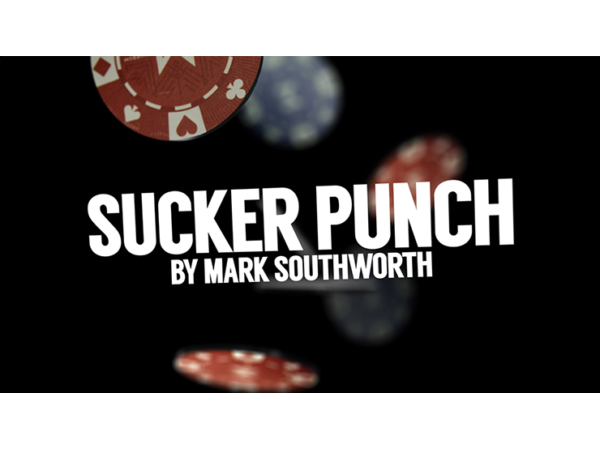 Sucker Punch (Gimmicks and Online Instructions) by Mark Southworth