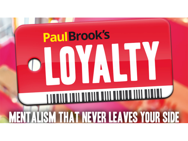 Loyalty (Gimmicks and Online Instructions) by Paul Brook