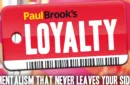 Loyalty (Gimmicks and Online Instructions) by Paul Brook – Image 1