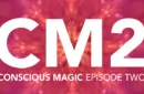 Conscious Magic Episode 2 (Get Lucky, Becoming, Radio, Fifty 50) with Ran Pink and Andrew Gerard – Image 2