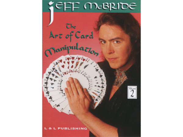 The Art Of Card Manipulation Vol.2 by Jeff McBride video DOWNLOAD