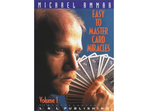 Easy to Master Card Miracles Volume 1 by Michael Ammar video DOWNLOAD