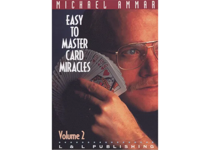 Easy to Master Card Miracles Volume 2 by Michael Ammar video DOWNLOAD