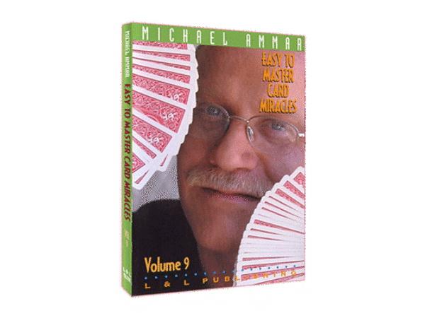 Easy to Master Card Miracles Volume 9 by Michael Ammar video DOWNLOAD