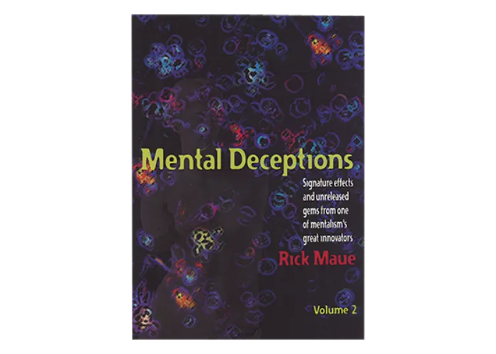 Mental Deceptions Vol.2 by Rick Maue