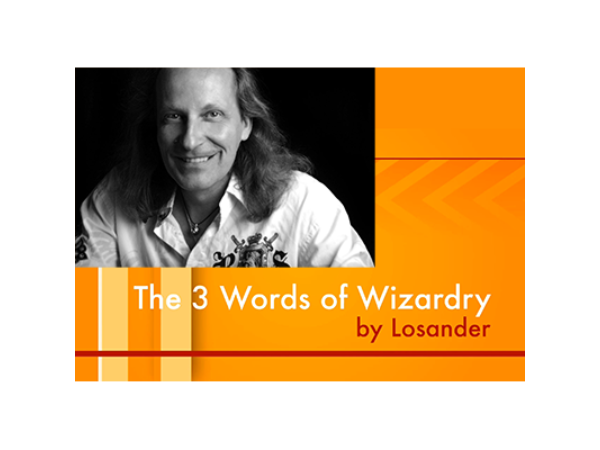 The Three Words of Wizardry by Losander - Video DOWNLOAD