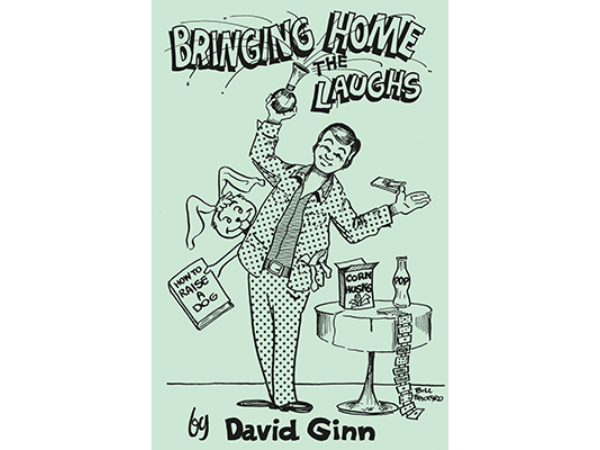 Bringing Home The Laughs by David Ginn - eBook DOWNLOAD