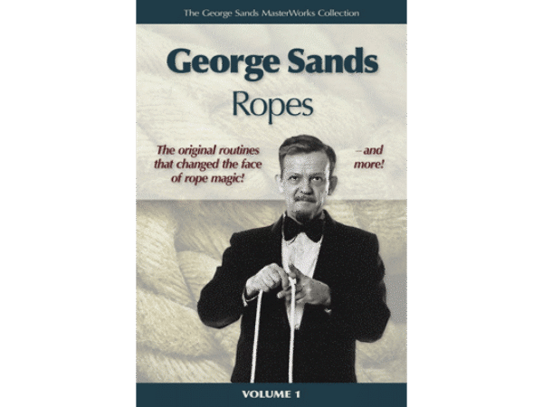 George Sands Masterworks Collection - Ropes (Book and Video) - Video DOWNLOAD
